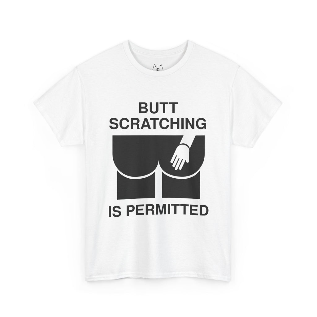 Butt Scratching is Permitted Unisex Tee Black Text