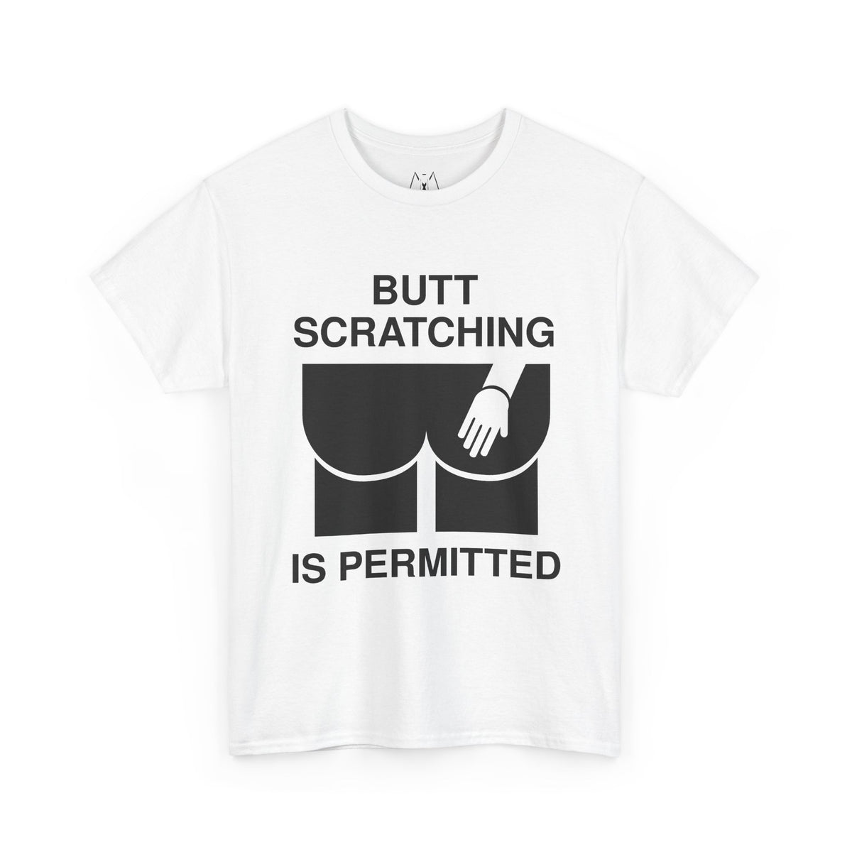 Butt Scratching is Permitted Unisex Tee Black Text