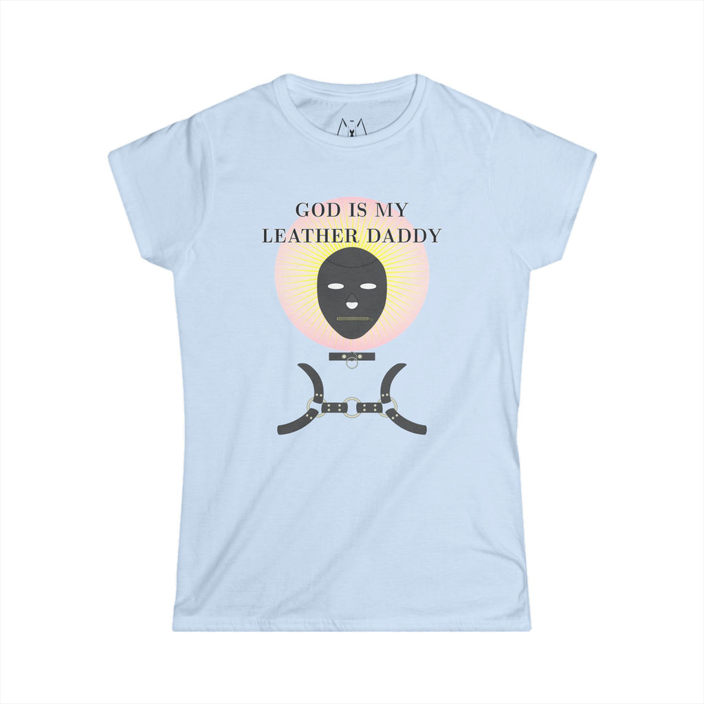 God is My Leather Daddy, T-Shirt, Women's, Black Text