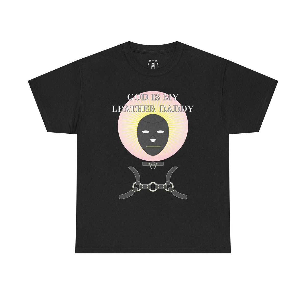 God is My Leather Daddy Unisex Tee White Text