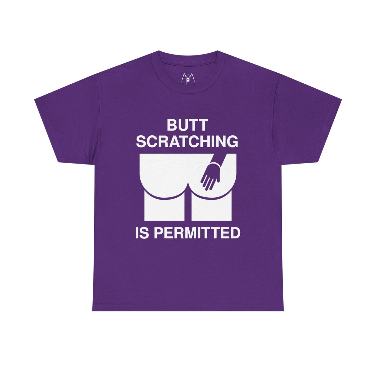 Butt Scratcing is Permitted Unisex Tees White Text