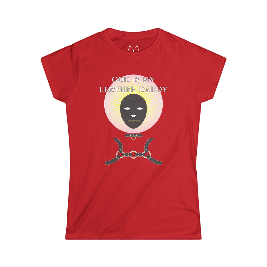 God is My Leather Daddy, T-Shirt, Women's, White Text
