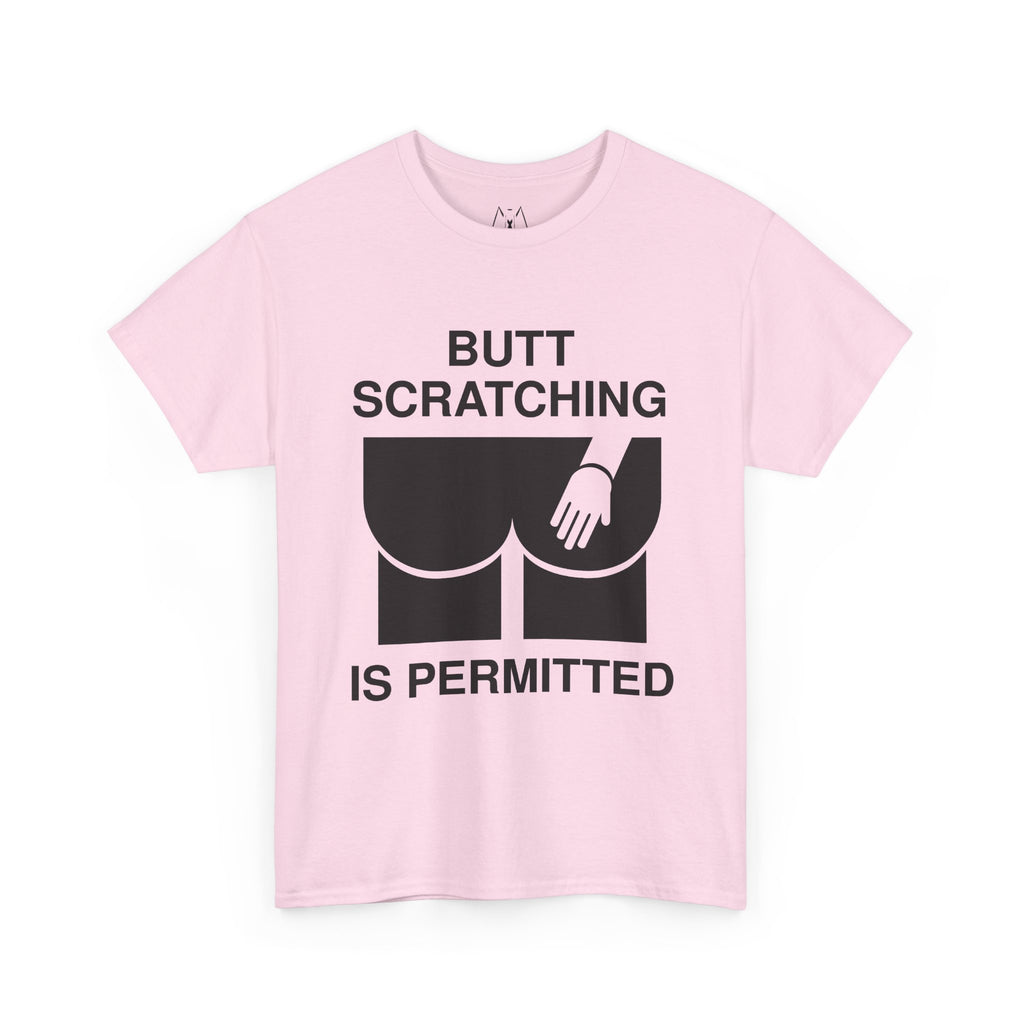Butt Scratching is Permitted Unisex Tee Black Text