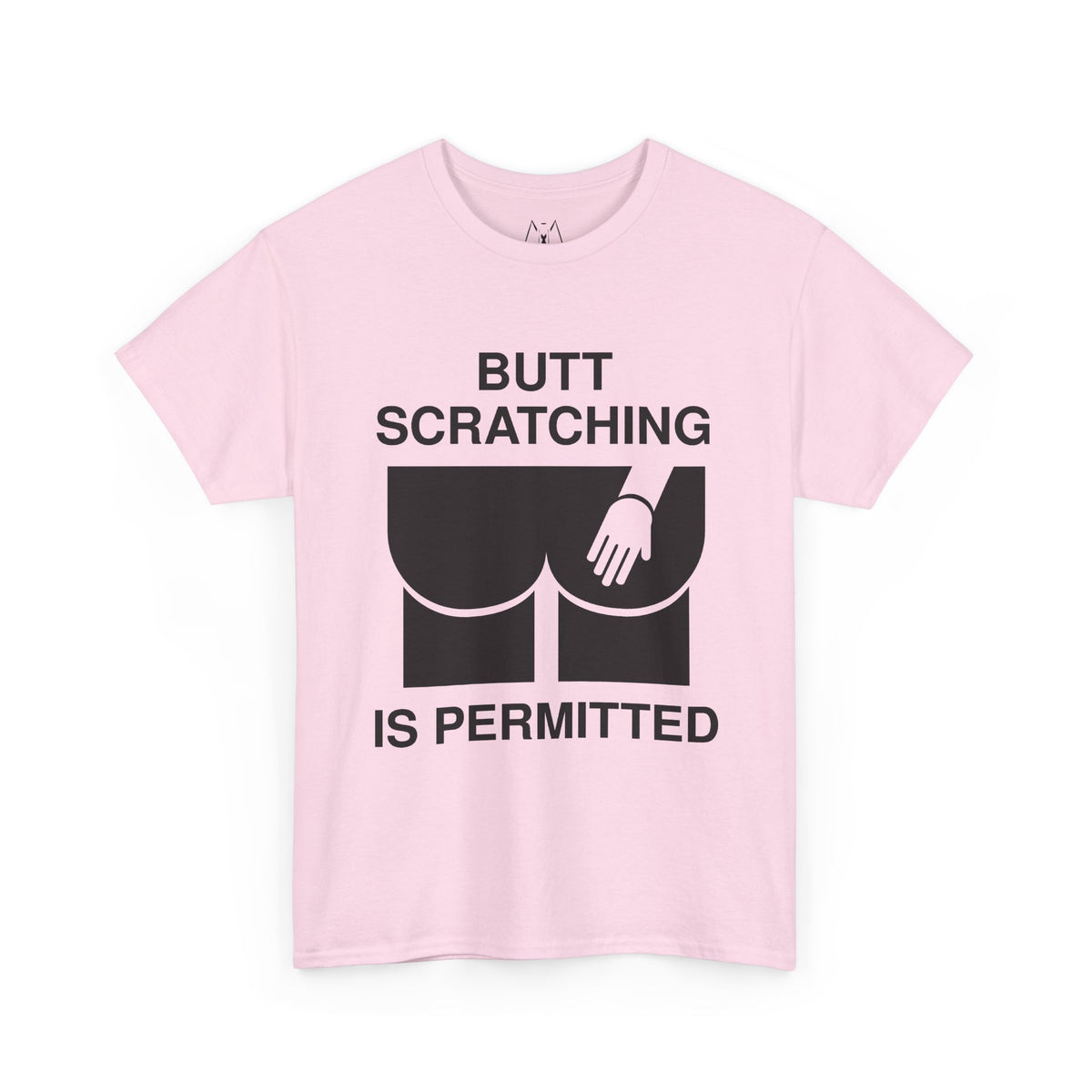 Butt Scratching is Permitted Unisex Tee Black Text