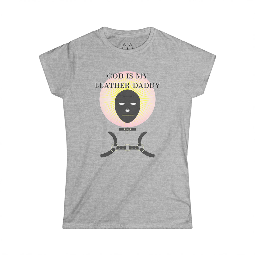 God is My Leather Daddy, T-Shirt, Women's, Black Text