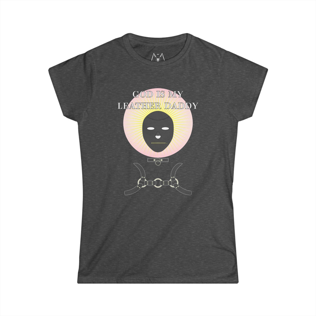 God is My Leather Daddy, T-Shirt, Women's, White Text