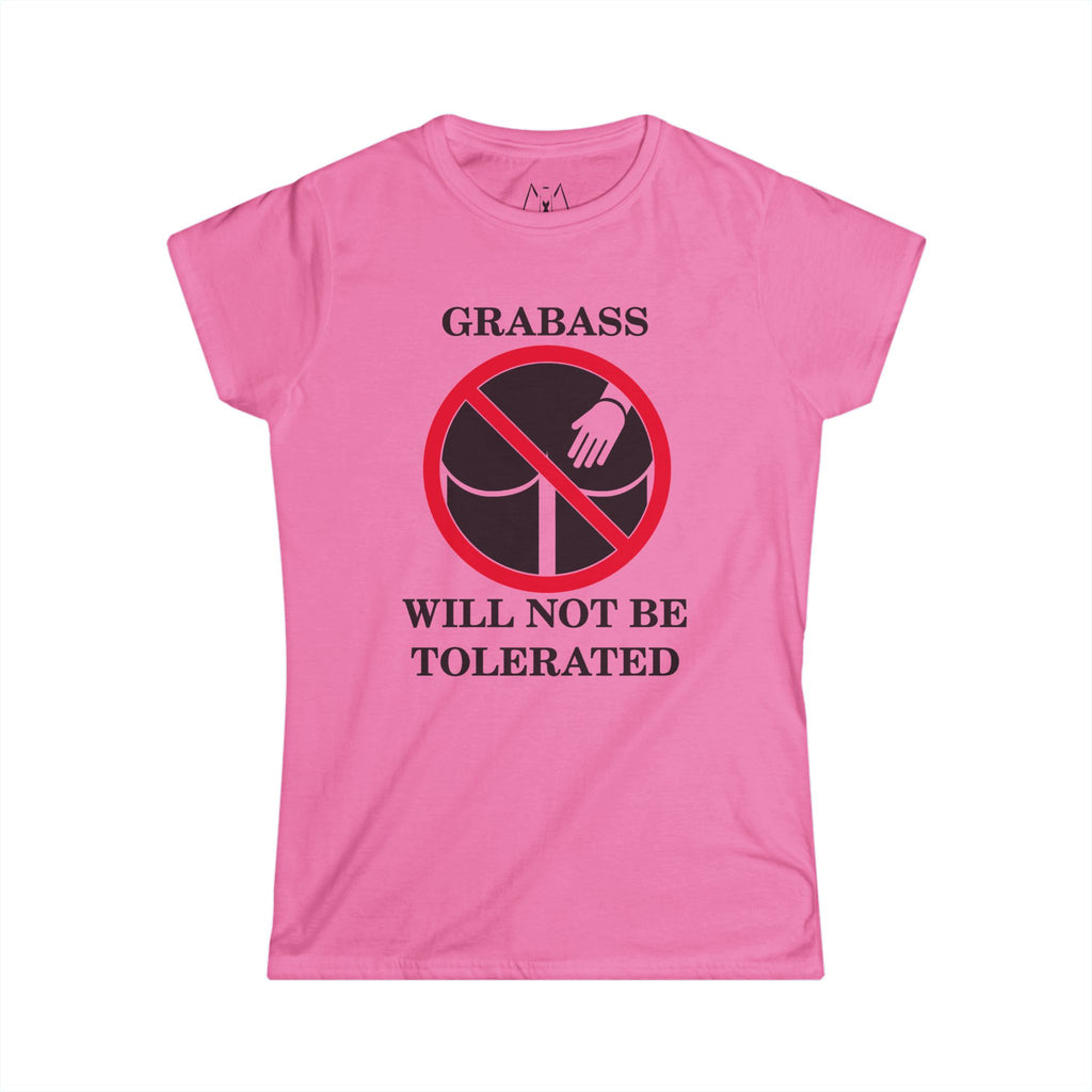 Grabass Will Not be Tolerated, T-Shirt, Women's, Black Text