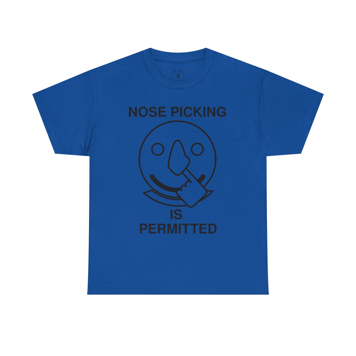 Nose Picking is Permitted Unisex Tee Black Text