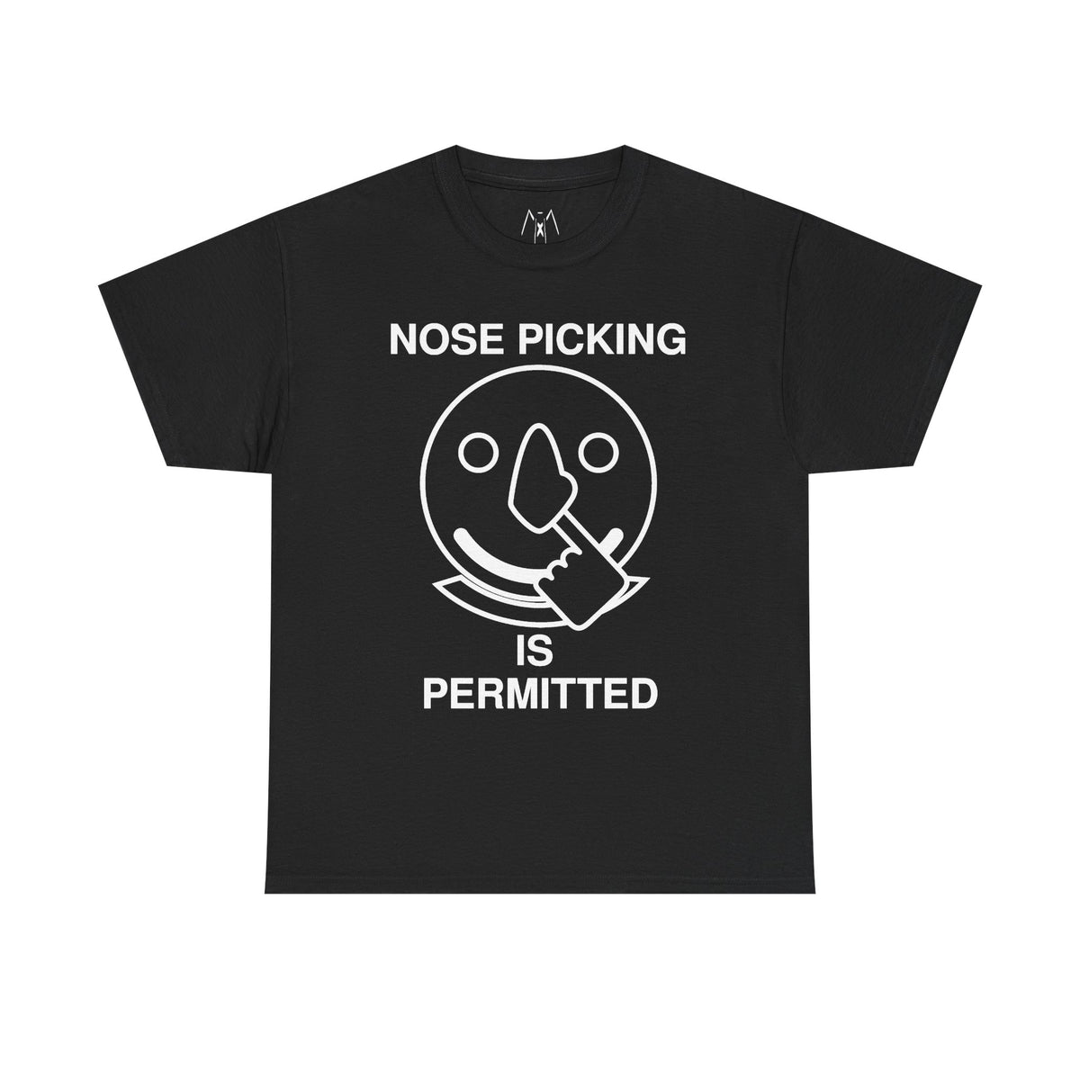 Nose Picking is Permitted Unisex Tee White Text