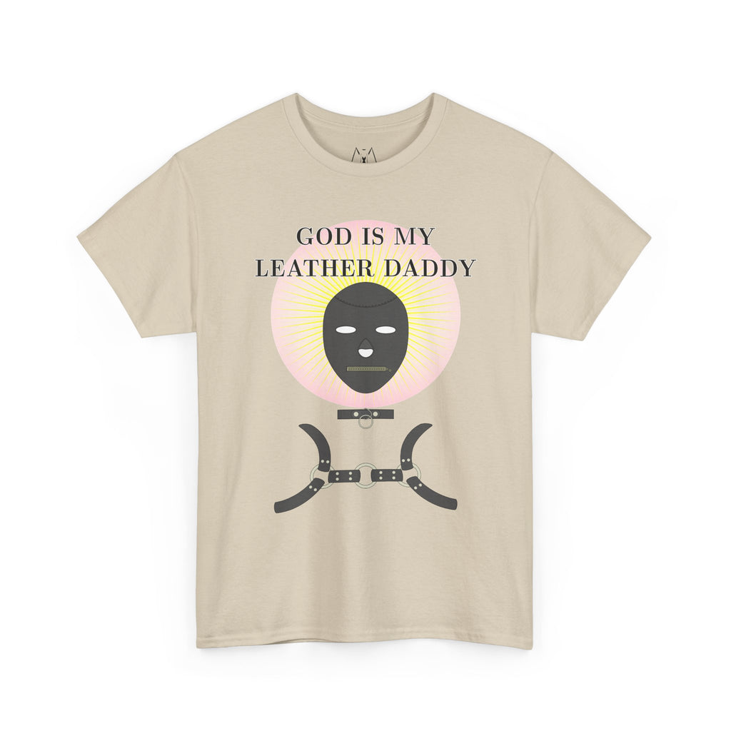 God is My Leather Daddy Unisex Tee Black Text