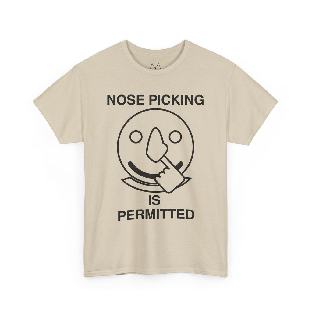 Nose Picking is Permitted Unisex Tee Black Text