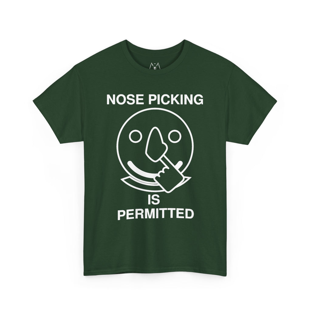 Nose Picking is Permitted Unisex Tee White Text