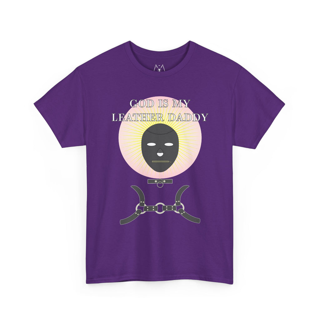 God is My Leather Daddy Unisex Tee White Text