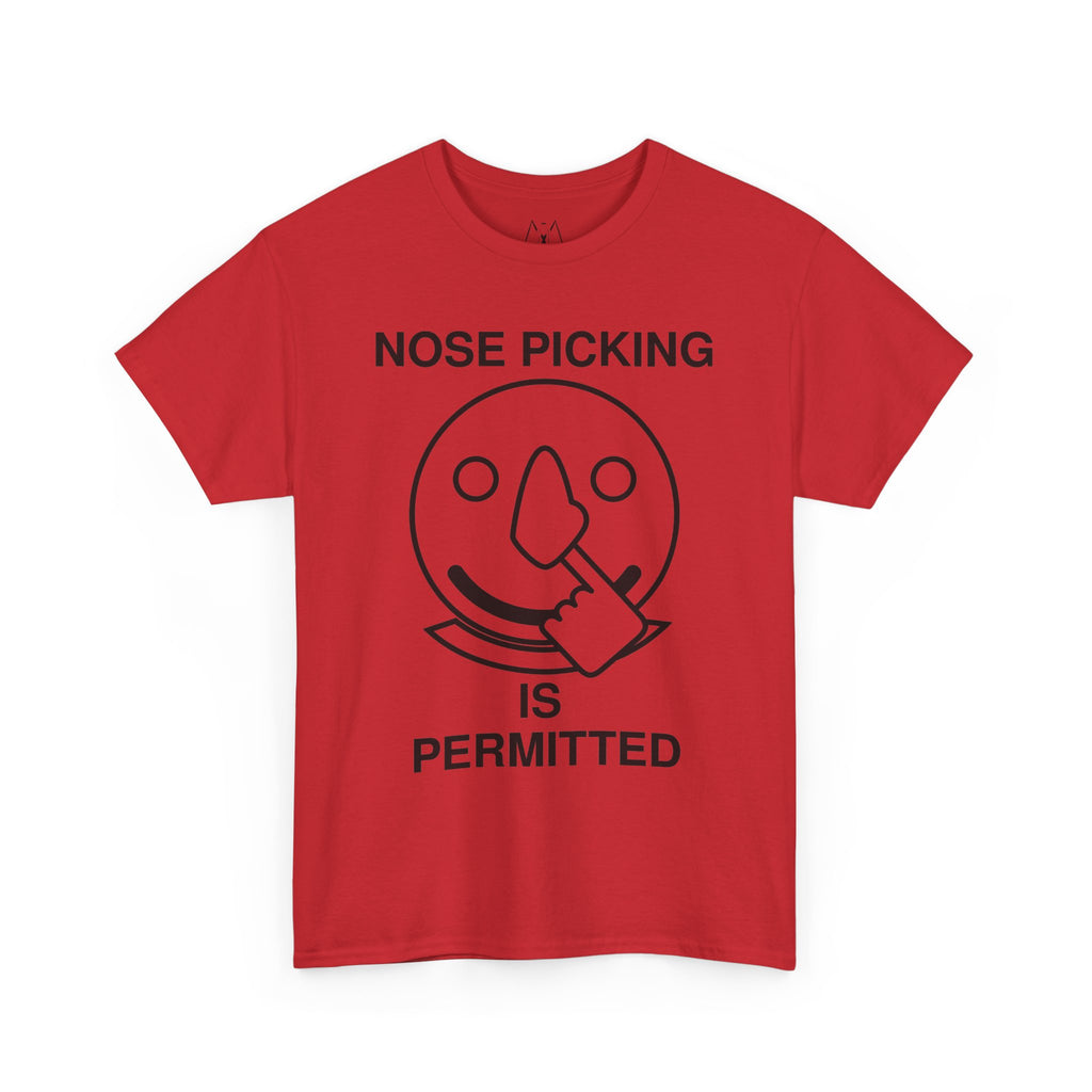 Nose Picking is Permitted Unisex Tee Black Text