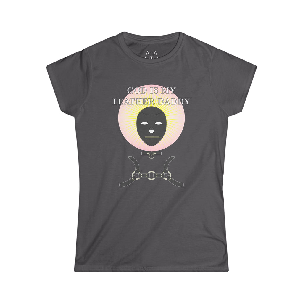 God is My Leather Daddy, T-Shirt, Women's, White Text