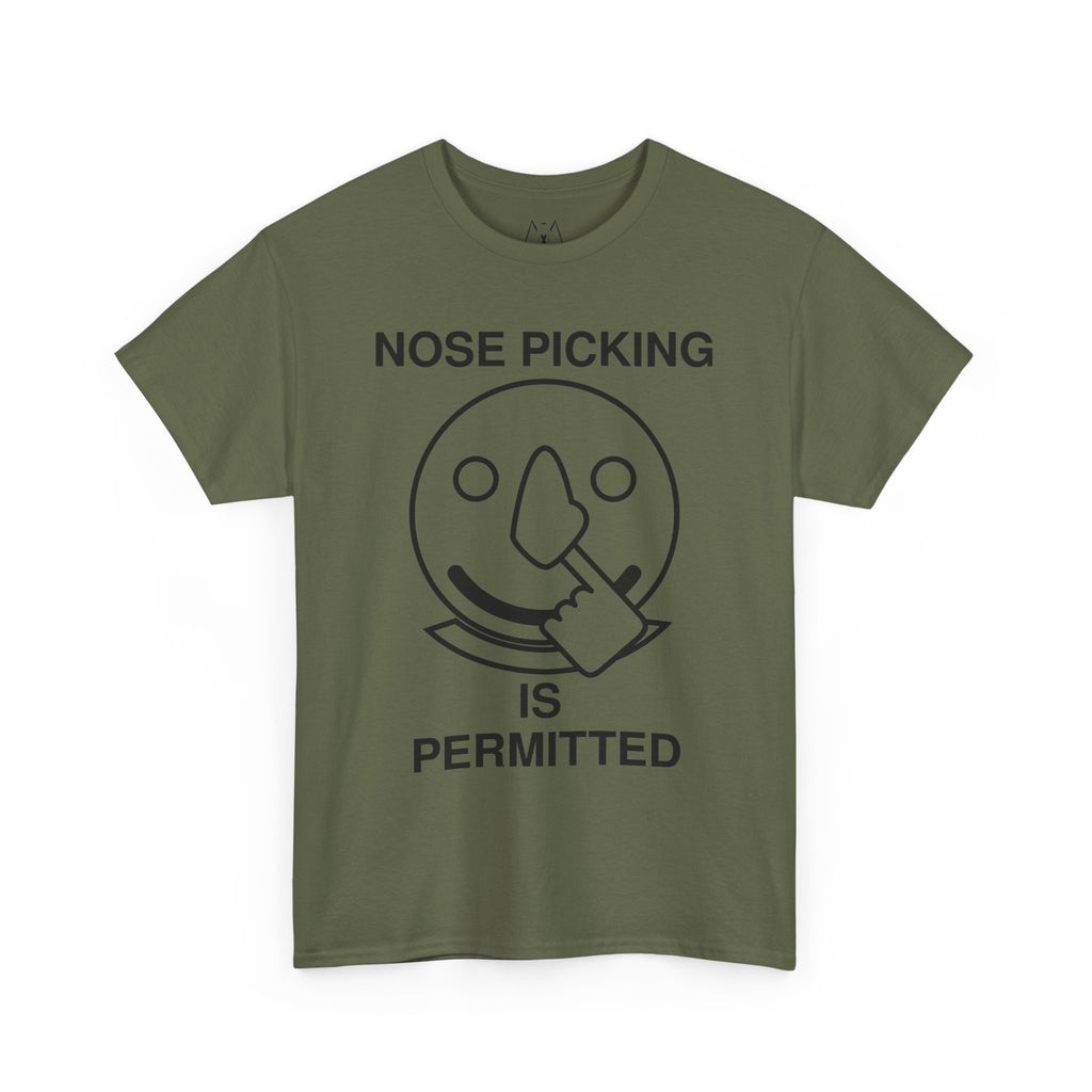 Nose Picking is Permitted Unisex Tee Black Text