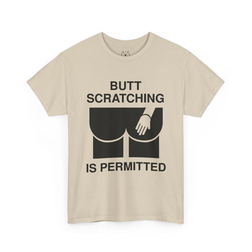 Butt Scratching is Permitted Unisex Tee Black Text