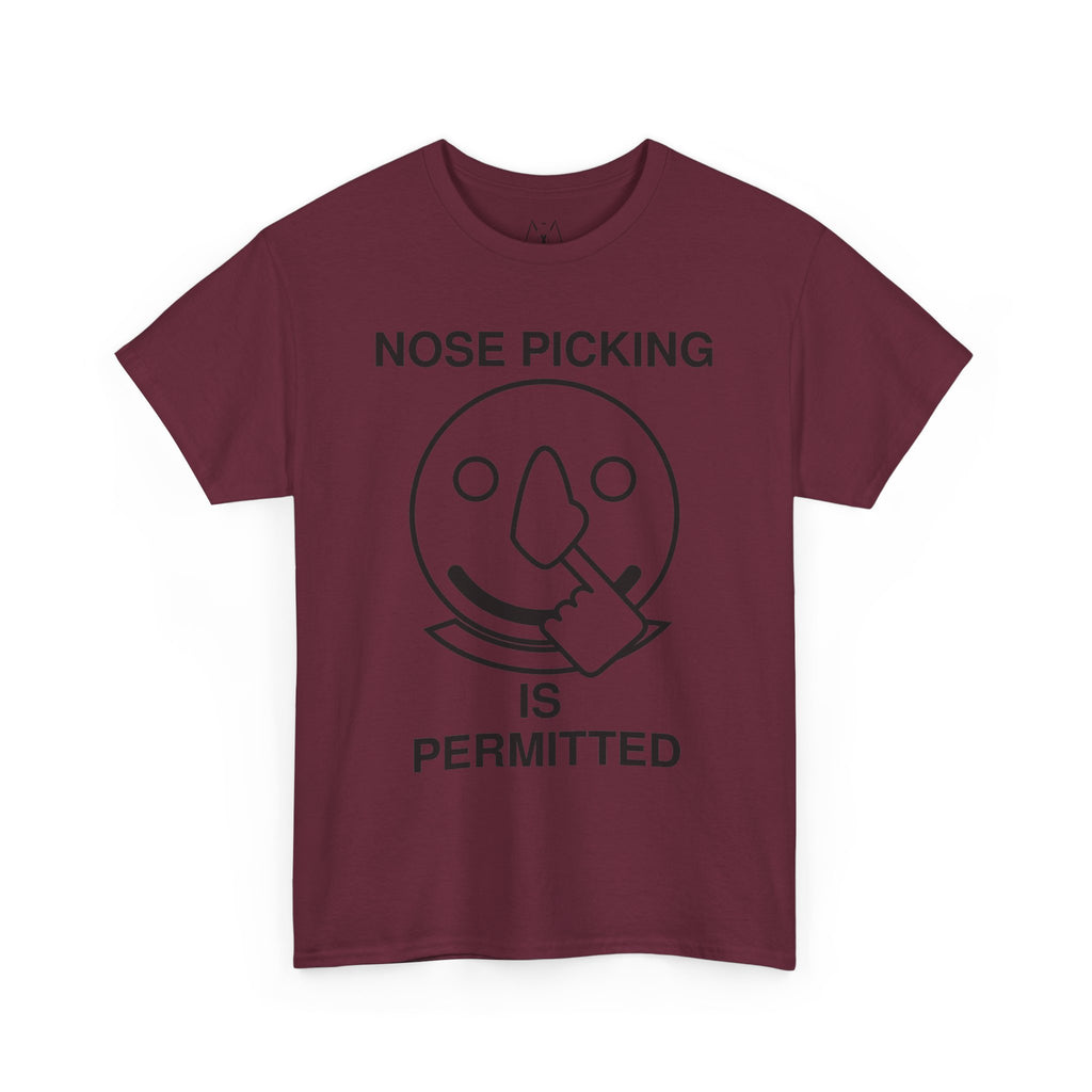 Nose Picking is Permitted Unisex Tee Black Text