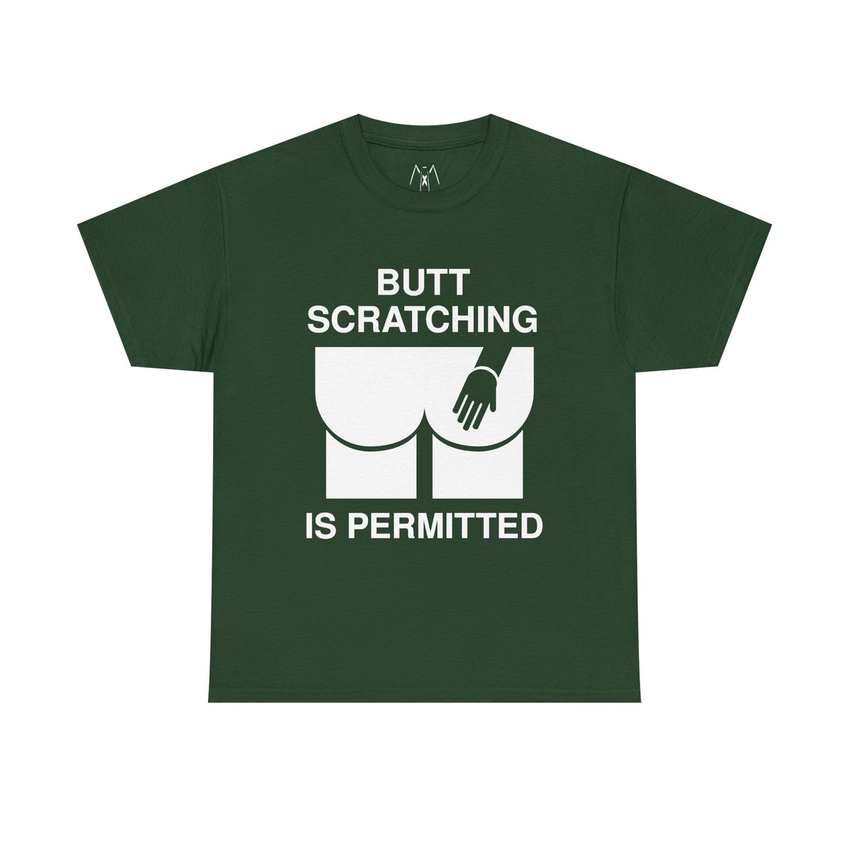Butt Scratcing is Permitted Unisex Tees White Text